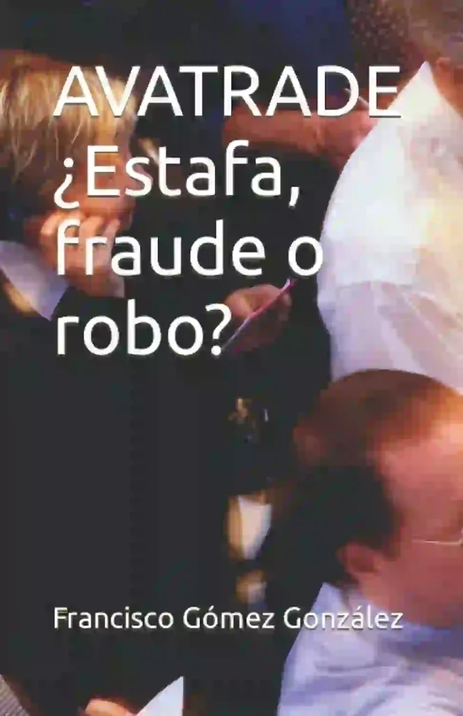 AvaTrade opiniones estafa y robo libro